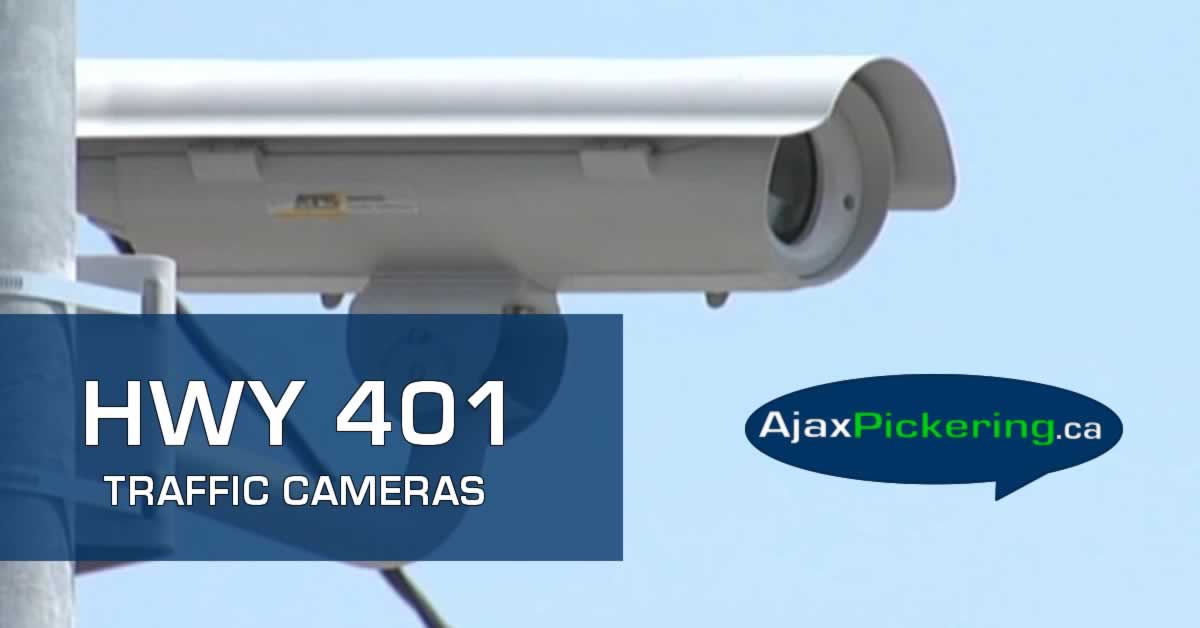 HWY 401 Traffic Cameras on AjaxPickering.ca