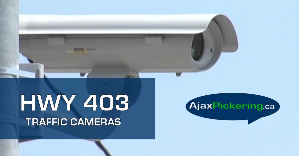 HWY 403 Traffic Cameras on AjaxPickering.ca