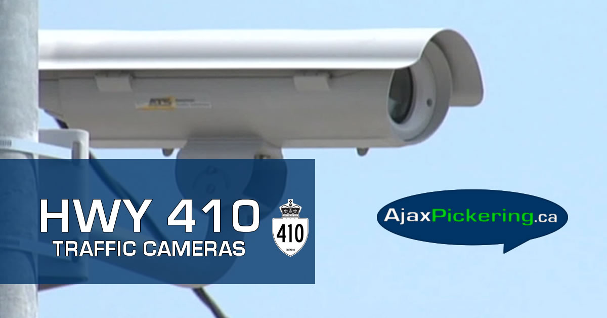 HWY 410 Traffic Cameras on AjaxPickering.ca